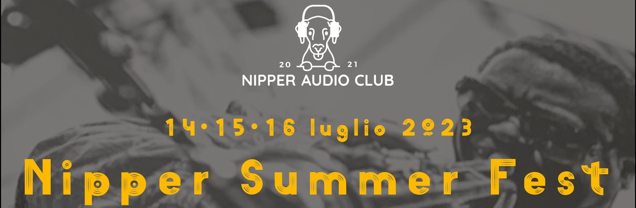 news AudioNatali - 14 - 15 - 16 luglio evento Nipper Audio Fest ad Albenga