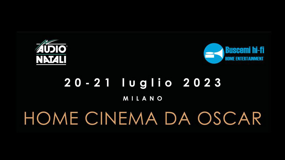 news AudioNatali - 20 -21 luglio Cinema in Casa con Magico & Dream Vision da Buscemi HiFi