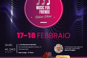 news AudioNatali - Audio Natali ed Angelucci Hi-Fi presentano: Music For Friends presso il Bari Hi-End dal 17 al 18 Febbraio!